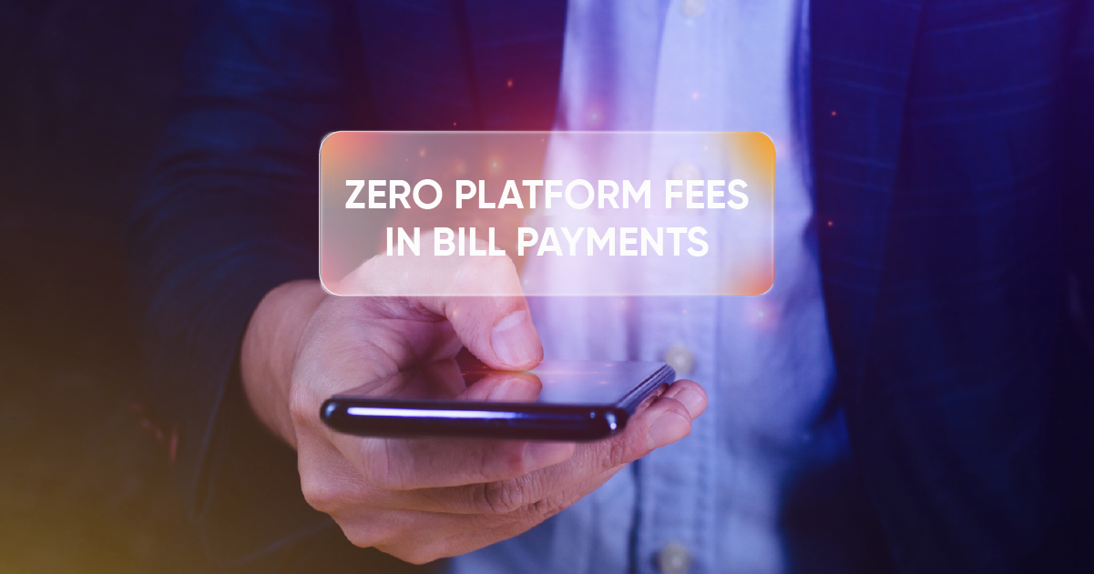 The Advantages of Zero Platform Fees in Bill Payments